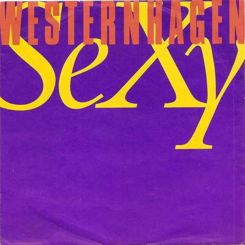 Cover Westernhagen* - Sexy (7, Single) Schallplatten Ankauf