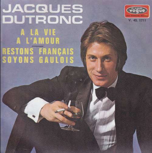 Bild Jacques Dutronc - A La Vie A L'amour (7, Single) Schallplatten Ankauf