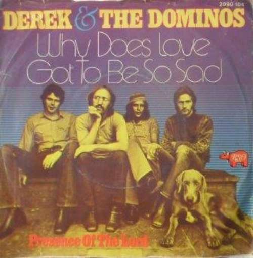 Cover Derek & The Dominos - Why Does Love Got To Be So Sad (7) Schallplatten Ankauf