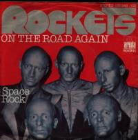 Cover Rockets - On The Road Again (7, Single) Schallplatten Ankauf