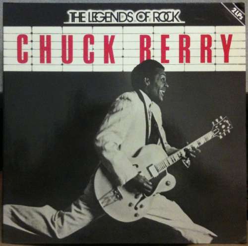 Cover Chuck Berry - The Legends Of Rock - Chuck Berry (2xLP, Comp, Gat) Schallplatten Ankauf