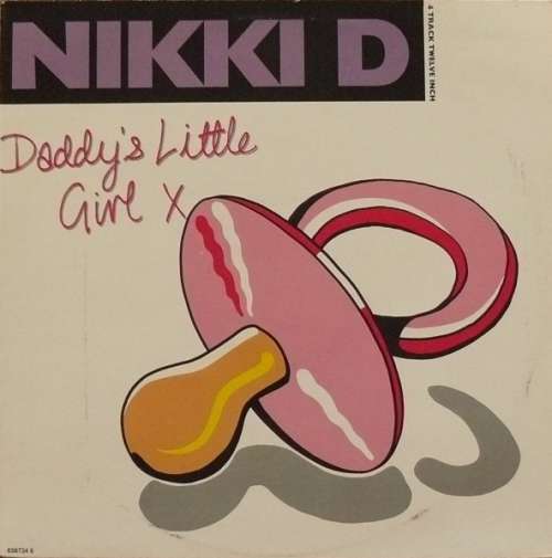 Cover Nikki D - Daddy's Little Girl / Lettin' Off Steam (12) Schallplatten Ankauf