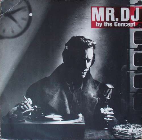 Cover The Concept - Mr. D.J. (12) Schallplatten Ankauf