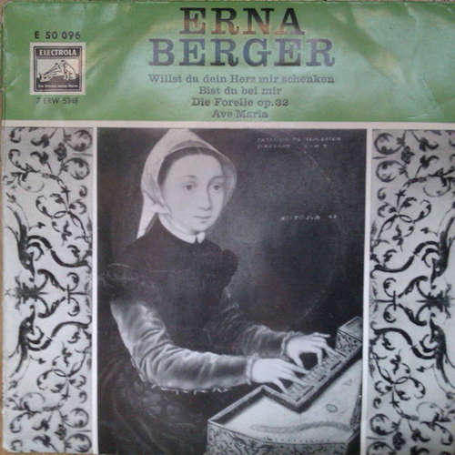 Cover Erna Berger / Ernst-Günther Scherzer - Johann Sebastian Bach - Franz Schubert - Willst Du Dein Herz Mir Schenken / Bist Du Bei Mir / Die Forelle Op. 32 / Ave Maria (7) Schallplatten Ankauf
