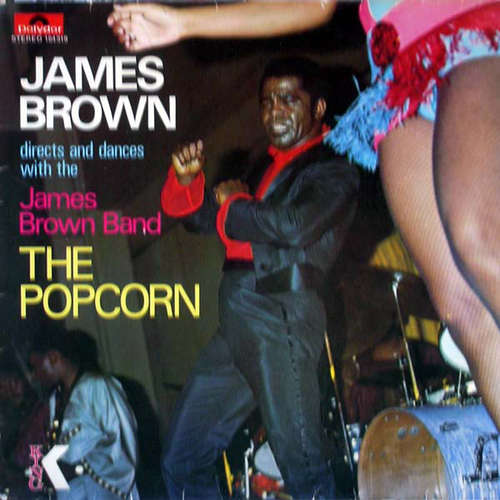 Cover James Brown Directs And Dances With The The James Brown Band - The Popcorn (LP, Album) Schallplatten Ankauf