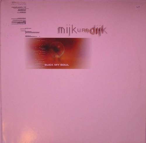 Cover Mijk Van Dijk - Suck My Soul (12) Schallplatten Ankauf