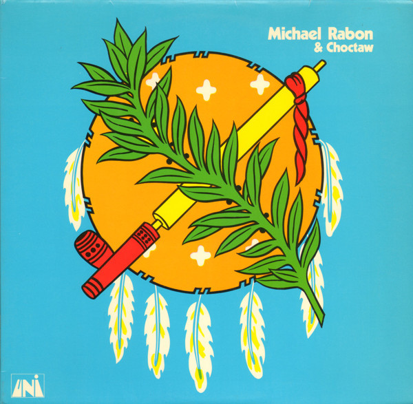 Cover Michael Rabon* & Choctaw (2) - Michael Rabon & Choctaw (LP, Album) Schallplatten Ankauf