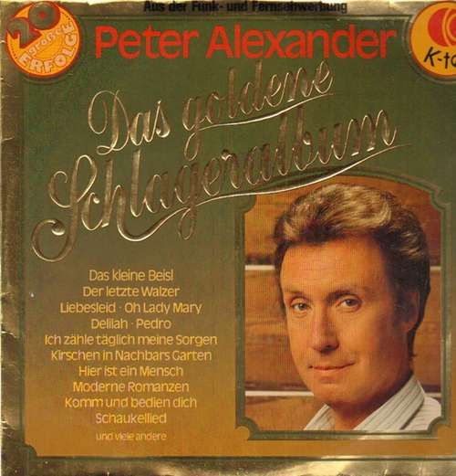Cover Peter Alexander - Das Goldene Schlageralbum (LP, Comp) Schallplatten Ankauf