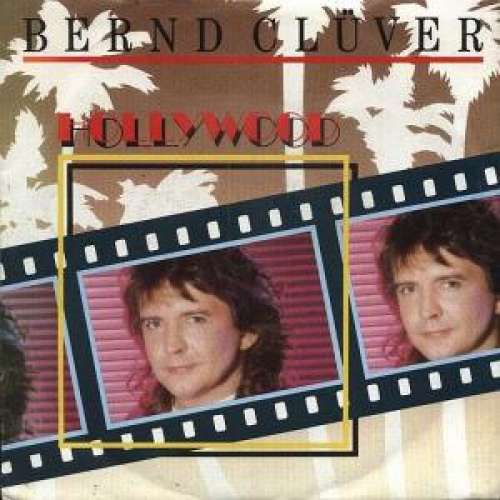 Cover Bernd Clüver - Hollywood (7, Single) Schallplatten Ankauf