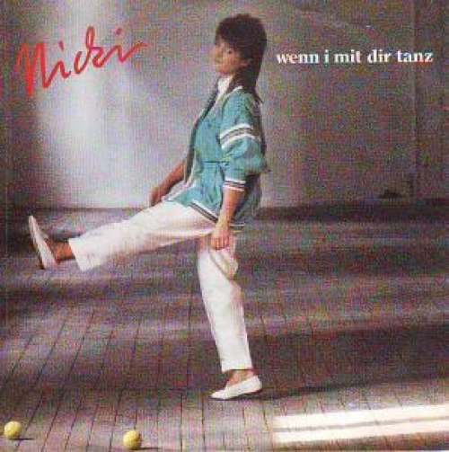 Cover Nicki - Wenn I Mit Dir Tanz (12, Maxi) Schallplatten Ankauf