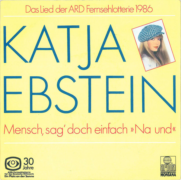 Bild Katja Ebstein - Mensch, Sag' Doch Einfach Na Und (7, Single) Schallplatten Ankauf
