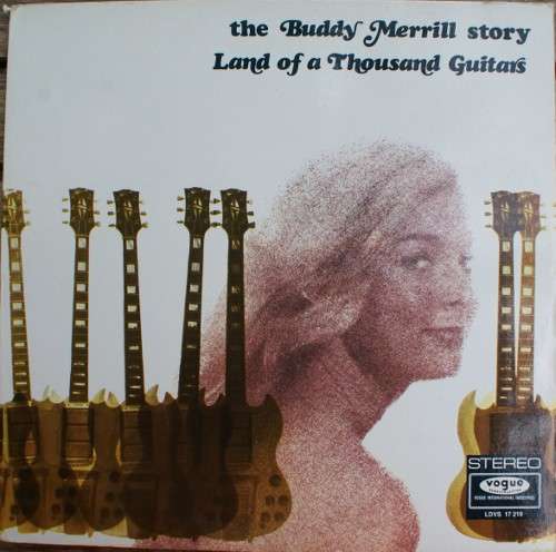 Cover Buddy Merrill - The Buddy Merrill Story - Land Of Thousand Guitars (2xLP, Comp, Gat) Schallplatten Ankauf