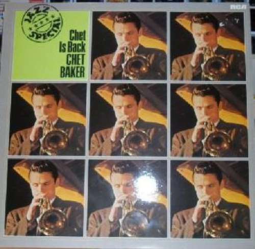 Cover Chet Baker - Chet Is Back! (LP, Album, RE) Schallplatten Ankauf