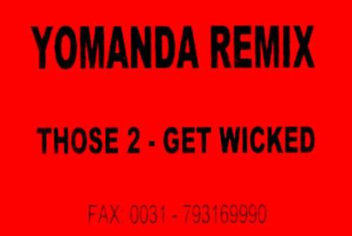 Cover Those 2 - Get Wicked (Yomanda Remix) (12, S/Sided, W/Lbl, Red) Schallplatten Ankauf