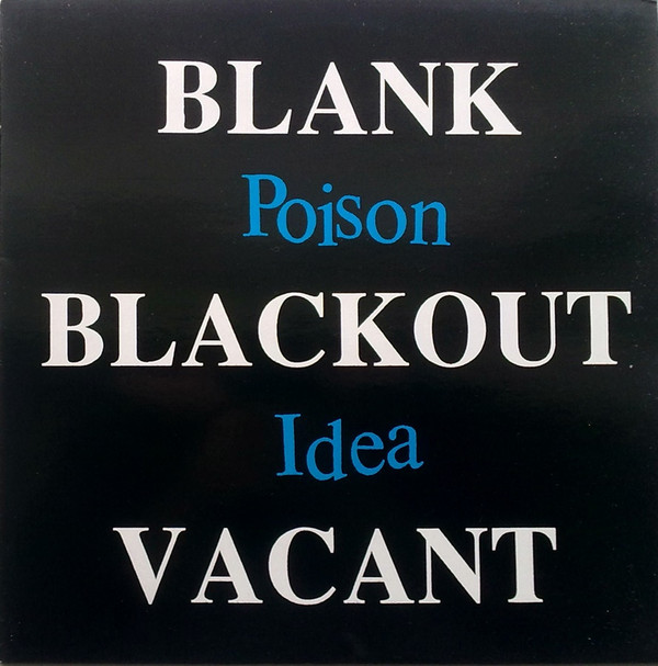 Cover Poison Idea - Blank Blackout Vacant (LP, Album) Schallplatten Ankauf