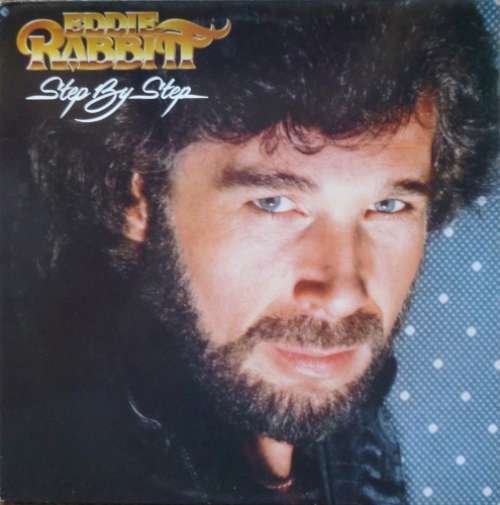Cover Eddie Rabbitt - Step By Step (LP, Album) Schallplatten Ankauf