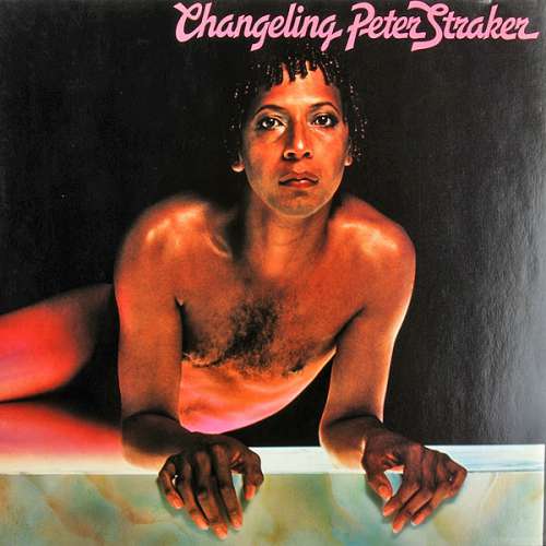 Cover Peter Straker - Changeling (LP, Album) Schallplatten Ankauf