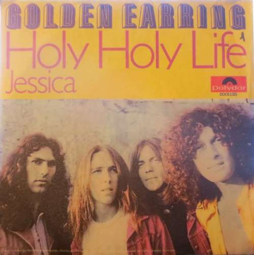 Cover Golden Earring - Holy Holy Life (7, Single) Schallplatten Ankauf