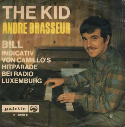 Cover Andre Brasseur* - The Kid (7, Single) Schallplatten Ankauf