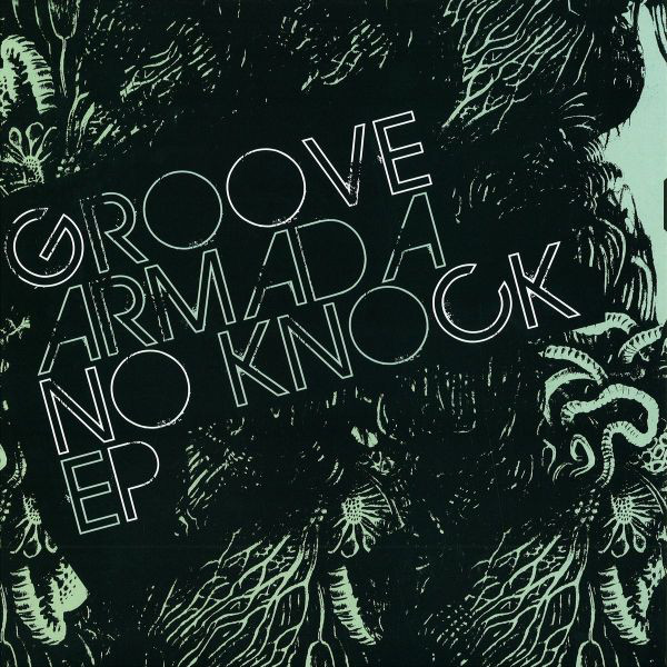 Cover Groove Armada - No Knock EP (12, EP) Schallplatten Ankauf