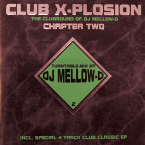 Cover DJ Mellow-D - Club X-Plosion Vol. 2 (CD, Comp, Mixed + CD, EP) Schallplatten Ankauf