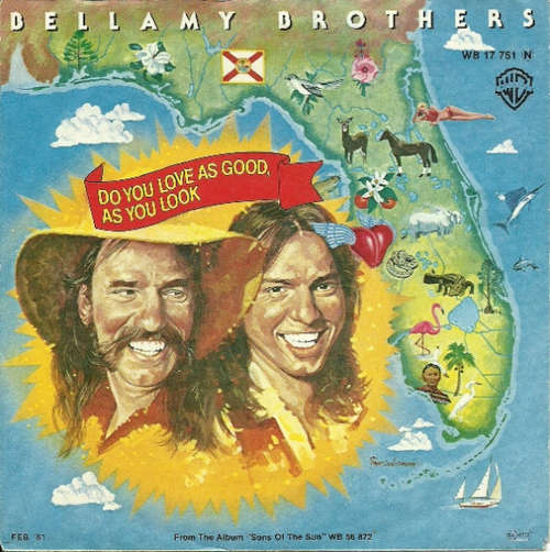Cover Bellamy Brothers - Do You Love As Good As You Look (7, Single) Schallplatten Ankauf