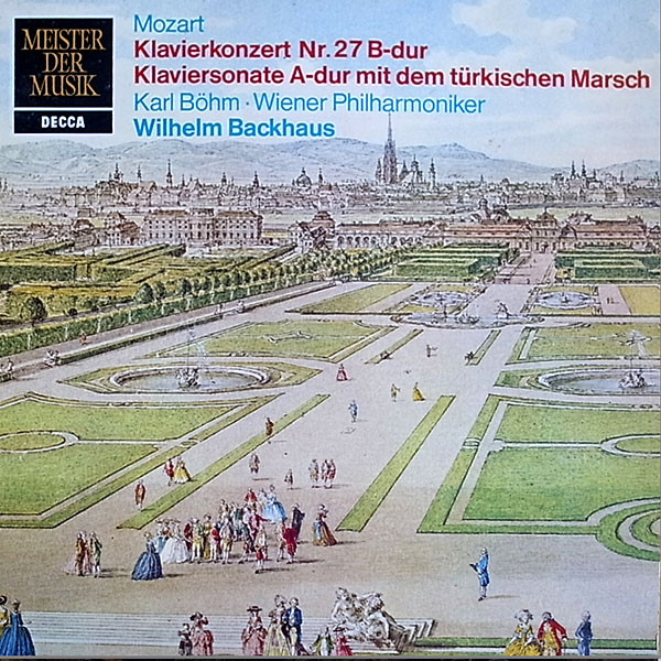 Cover Mozart*, Karl Böhm, Wiener Philharmoniker, Wilhelm Backhaus - Klavierkonzert Nr. 27 B-dur / Klaviersonate A-dur Mit Dem Türkischen Marsch (LP, Album, RE) Schallplatten Ankauf