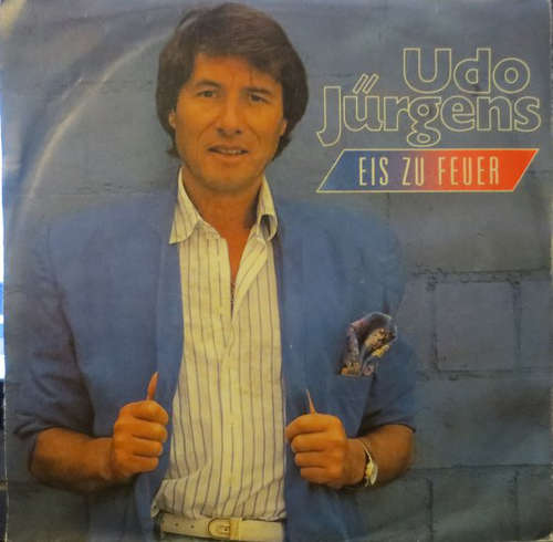 Cover Udo Jürgens - Eis Zu Feuer (7, Single) Schallplatten Ankauf