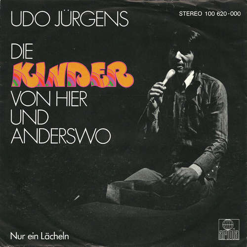 Cover Udo Jürgens - Die Kinder Von Hier Und Anderswo (7, Single, Promo) Schallplatten Ankauf
