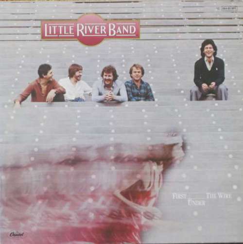 Cover Little River Band - First Under The Wire (LP, Album) Schallplatten Ankauf