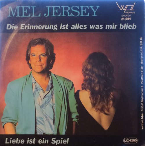 Bild Mel Jersey - Die Erinnerung Ist Alles Was Mir Blieb (7, Single) Schallplatten Ankauf