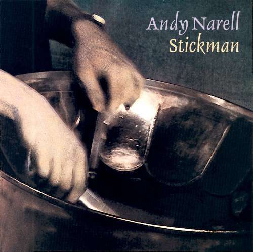 Cover Andy Narell - Stickman (LP, Album) Schallplatten Ankauf