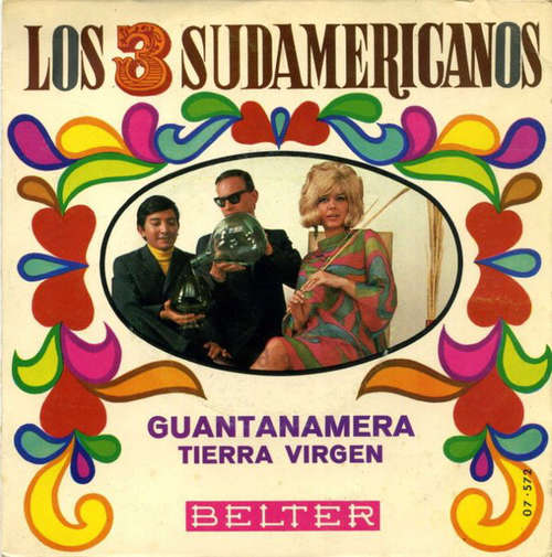 Cover Los 3 Sudamericanos - Guantanamera / Tierra Virgen (7, Single) Schallplatten Ankauf