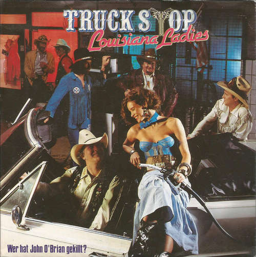 Cover Truck Stop (2) - Louisiana Ladies (7, Single) Schallplatten Ankauf