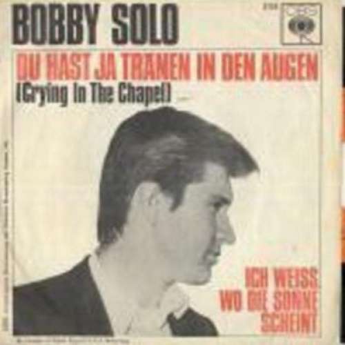 Cover Bobby Solo - Du Hast Ja Tränen In Den Augen  (7, Single) Schallplatten Ankauf