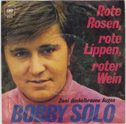 Cover Bobby Solo - Rote Rosen, Rote Lippen, Roter Wein (7, Single) Schallplatten Ankauf