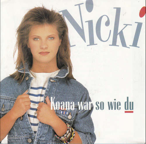 Cover Nicki - Koana War So Wie Du (7, Single) Schallplatten Ankauf