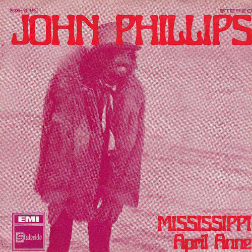Cover John Phillips - Mississippi / April Anne (7, Single) Schallplatten Ankauf