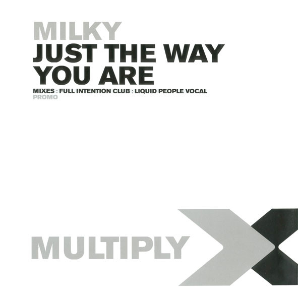 Cover Milky - Just The Way You Are (12, Promo) Schallplatten Ankauf