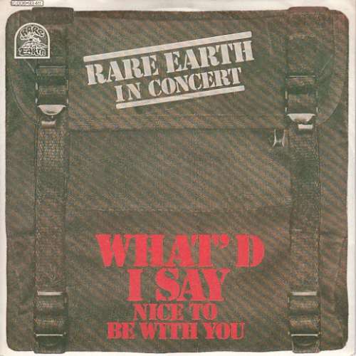 Cover Rare Earth - What'd I Say / Nice To Be With You (7) Schallplatten Ankauf