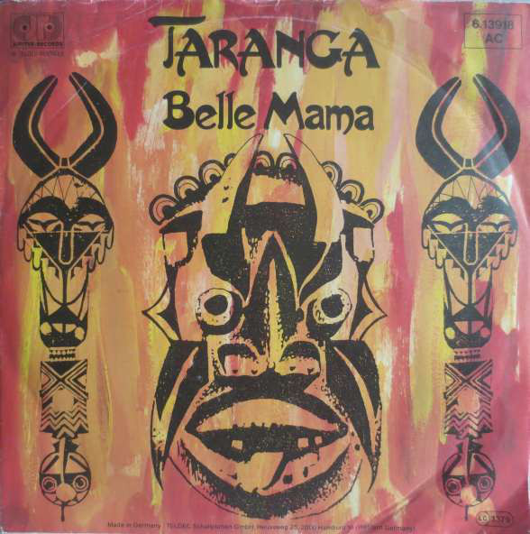 Cover Taranga - Belle Mama (7, Single) Schallplatten Ankauf