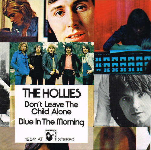 Cover The Hollies - Don't Leave The Child Alone / Blue In The Morning (7, Single) Schallplatten Ankauf