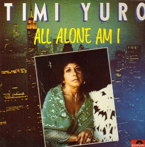 Cover Timi Yuro - All Alone Am I (LP, Album) Schallplatten Ankauf
