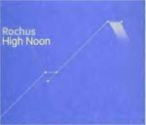 Cover Rochus* - High Noon (12) Schallplatten Ankauf