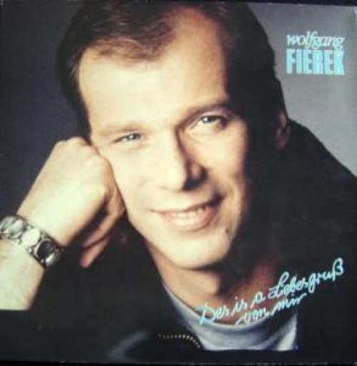 Cover Wolfgang Fierek - Des Is A Liebesgruss  Von Mir (LP) Schallplatten Ankauf