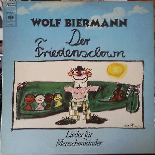 Cover Wolf Biermann - Der Friedensclown - Lieder Für Menschenkinder (LP, Album) Schallplatten Ankauf