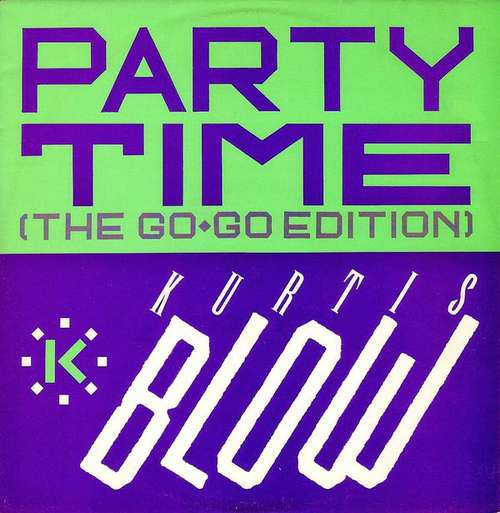 Cover Kurtis Blow - Party Time (The Go-Go Edition) / The Breaks (12, Single) Schallplatten Ankauf