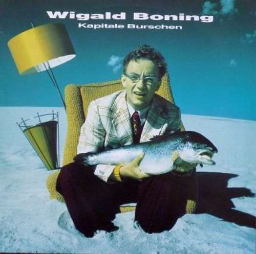 Cover Wigald Boning - Kapitale Burschen (LP, Album) Schallplatten Ankauf