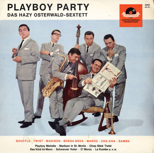 Cover Das Hazy Osterwald-Sextett* - Playboy Party (LP, Album, Mono) Schallplatten Ankauf