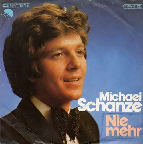 Cover Michael Schanze - Nie Mehr (7, Single) Schallplatten Ankauf